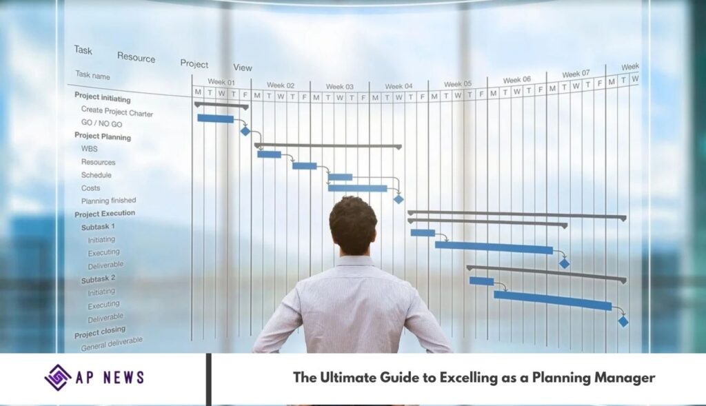 The Ultimate Guide to Excelling as a Planning Manager