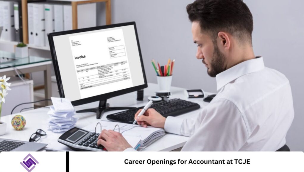 Career Openings for Accountant at TCJE