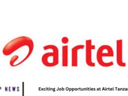 Exciting Job Opportunities at Airtel Tanzania