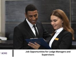 Job Opportunities for Lodge Managers and Supervisors