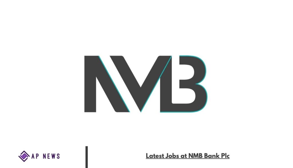 Latest Jobs at NMB Bank Plc Latest Jobs at NMB Bank Plc